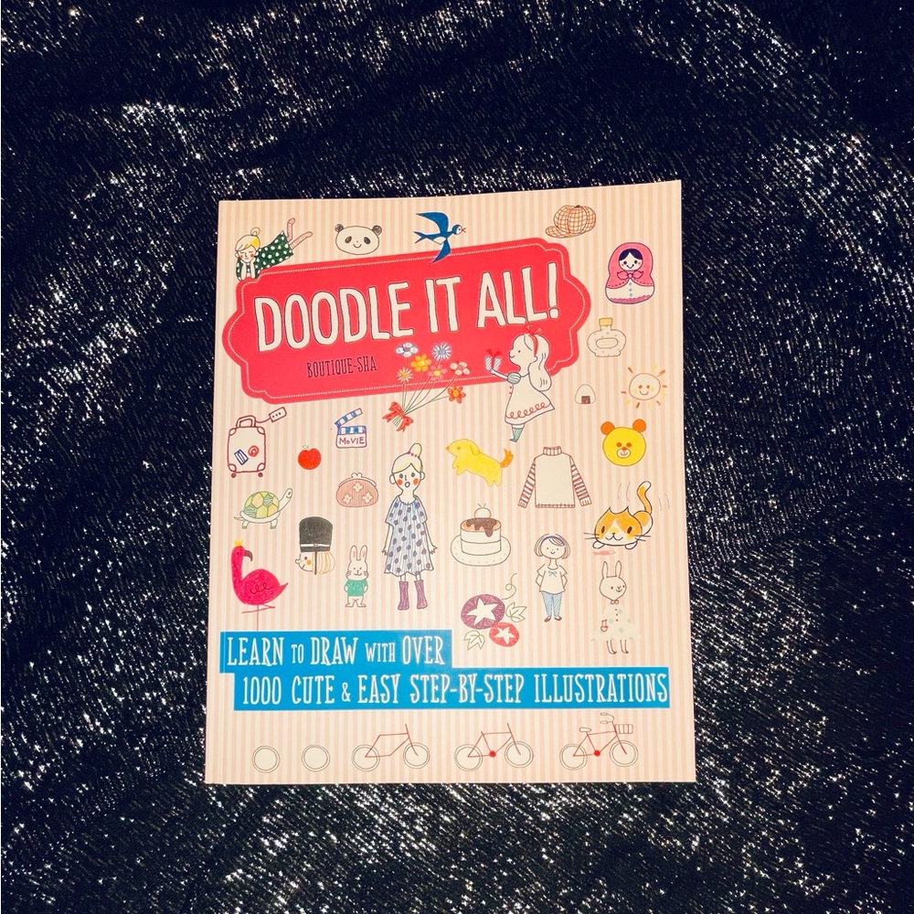 Doodle It All by Sarah Alberto Cute Easy Step-by-Step Drawing Book